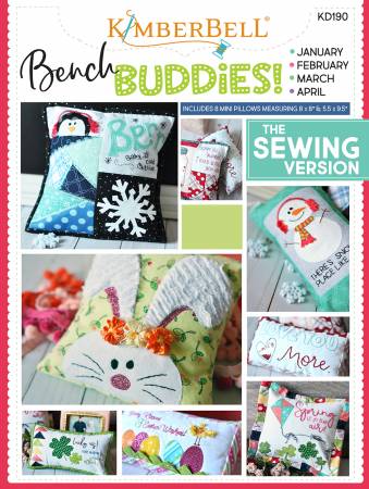 Bench Buddy Series January - April - Sewing Version
